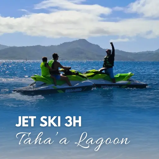 Jet Ski Tahaa Lagoon 3H 